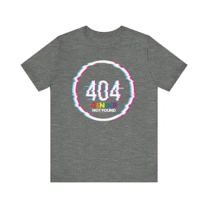 404 Gender Not Found Gay Rights T-Shirt, Human Rights Shirt, Equality T-Shirt, LGBTQ  Shirts, Pride Tee