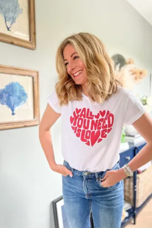 All You Need Is Love T-Shirt