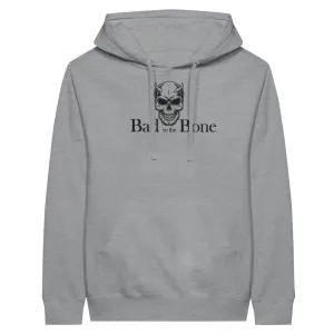 Bad to the Bone Unisex Pullover Hoodie