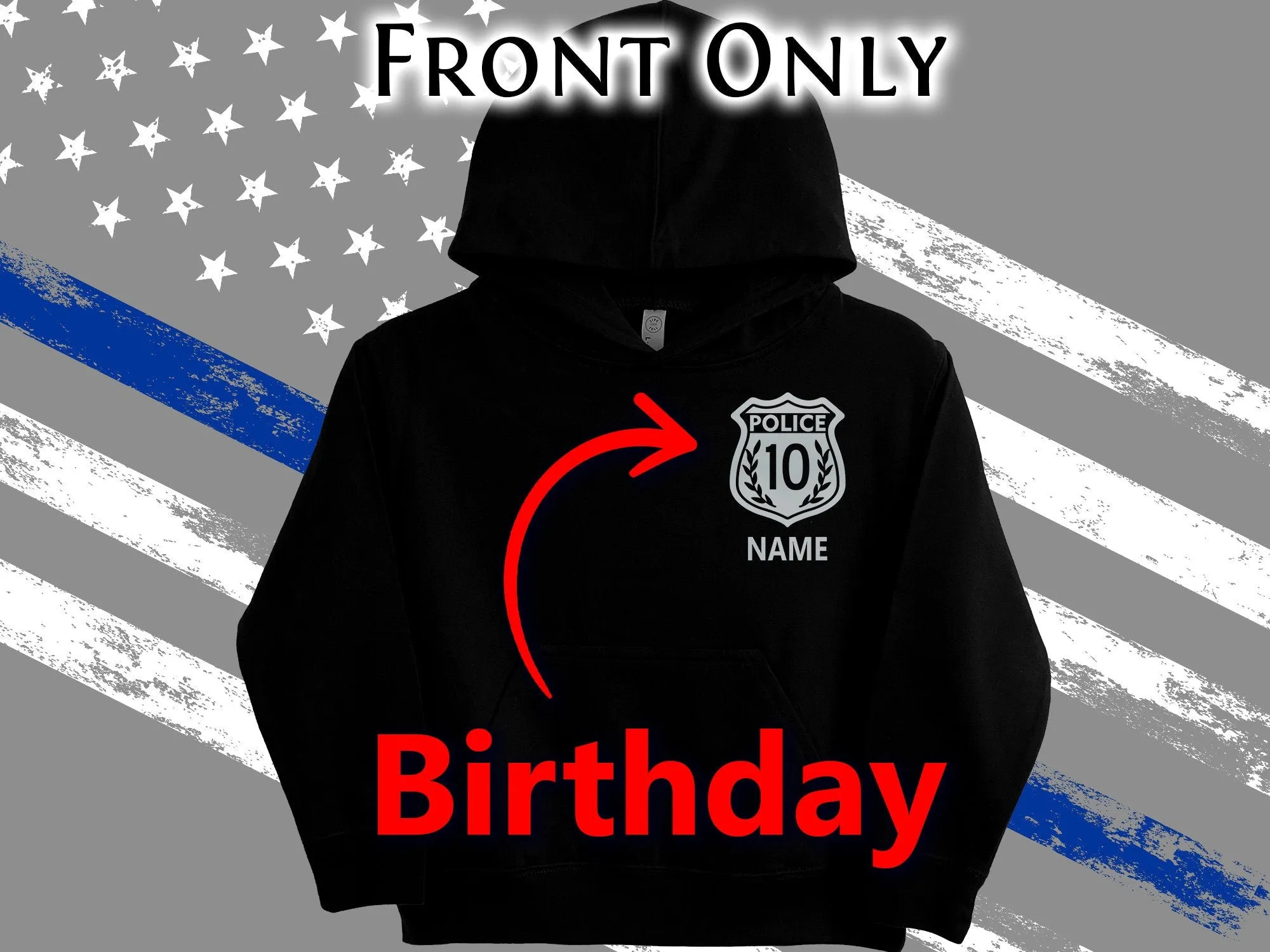 Birthday Police Youth Sized Hoodie in Black with Badge and Personalized Name - Optional Police Department on Back