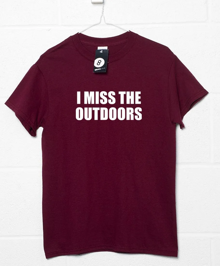 I Miss the Outdoors Video Conference T-Shirt