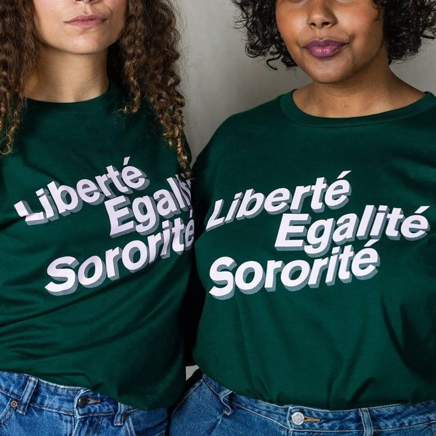 Liberté Egalité Sororité Forest Green T-Shirt