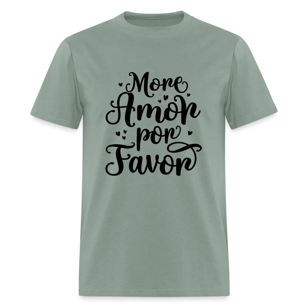 More Amor Por Favor T-Shirt