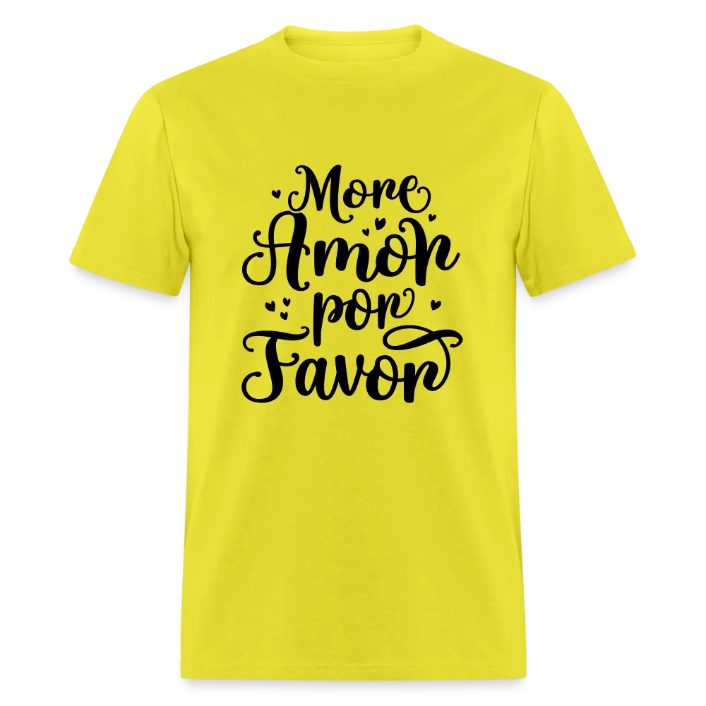 More Amor Por Favor T-Shirt