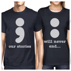 Our Stories Will Never End Matching Couple Navy Shirts