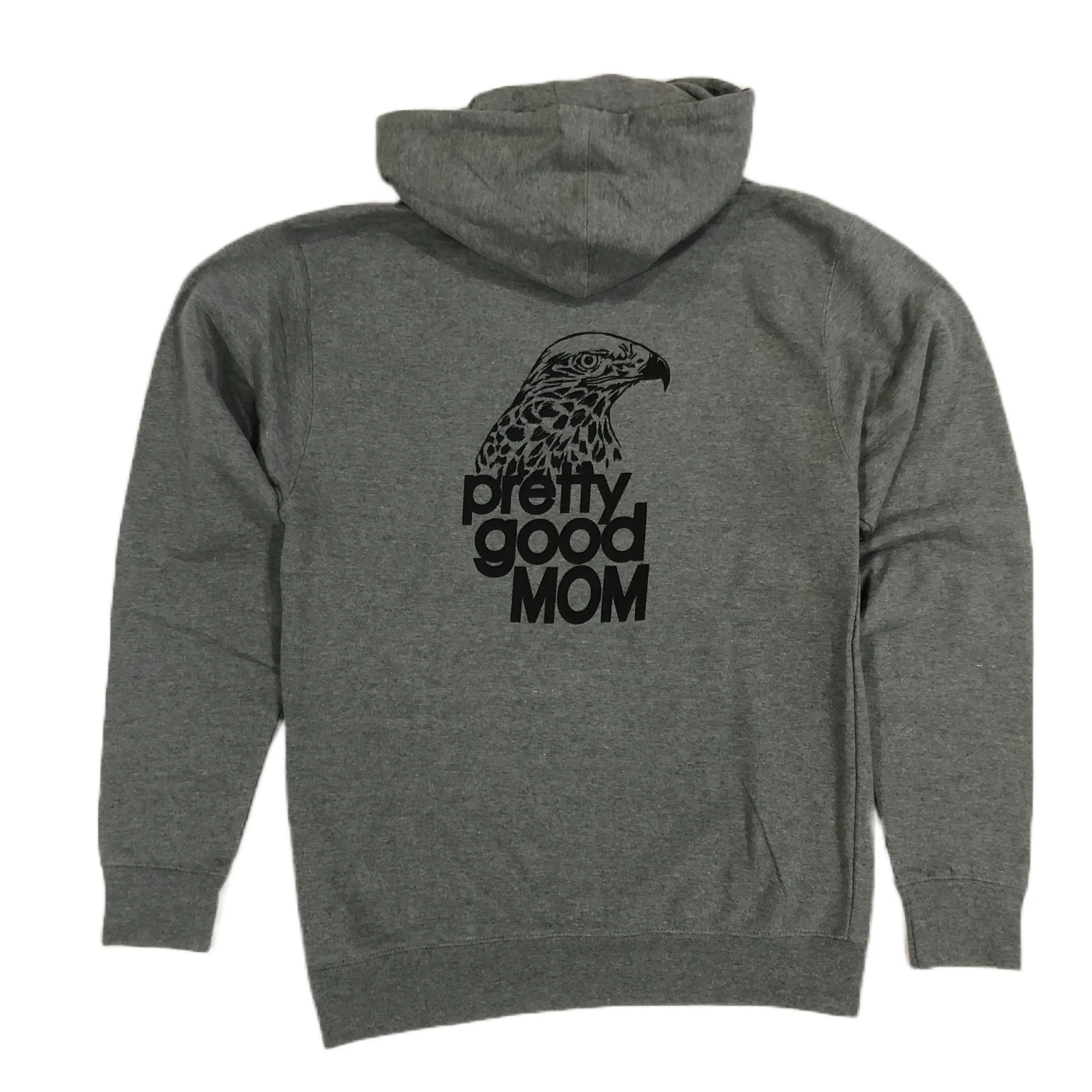 Pretty Good Mom Hoodie