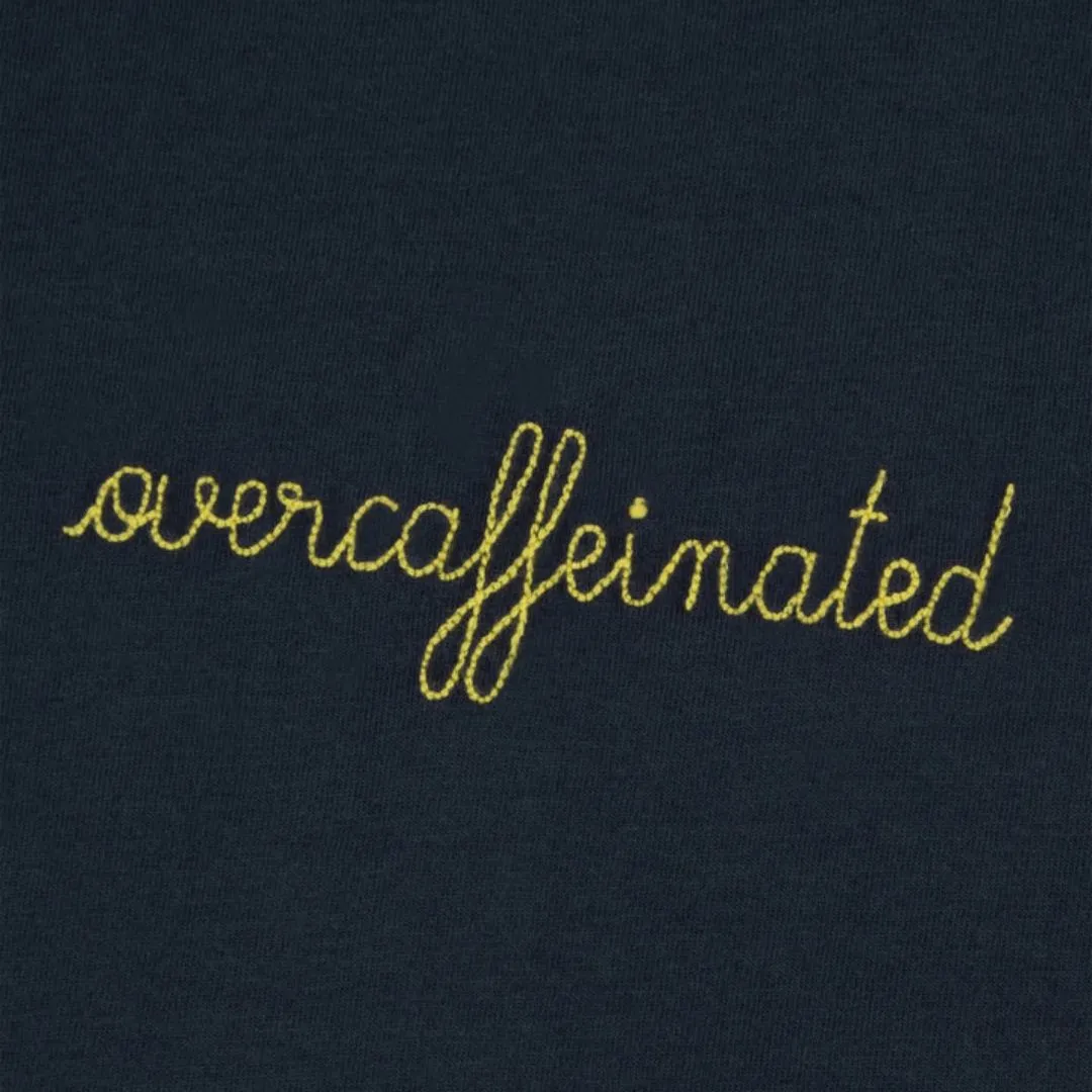 "Overcaffeinated" Sedaine T-Shirt (Dark Navy)